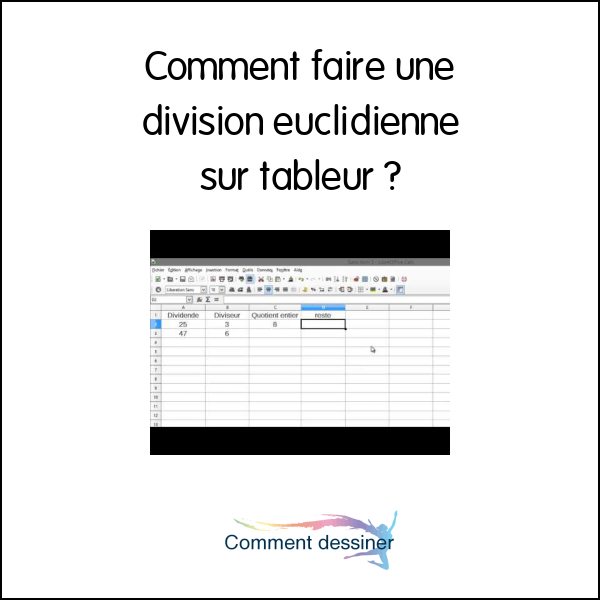 Comment faire une division euclidienne sur tableur